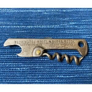 Vtg Washington Hotel S.F. Gates Los Angeles Soda Beer Bottle Opener Advertising